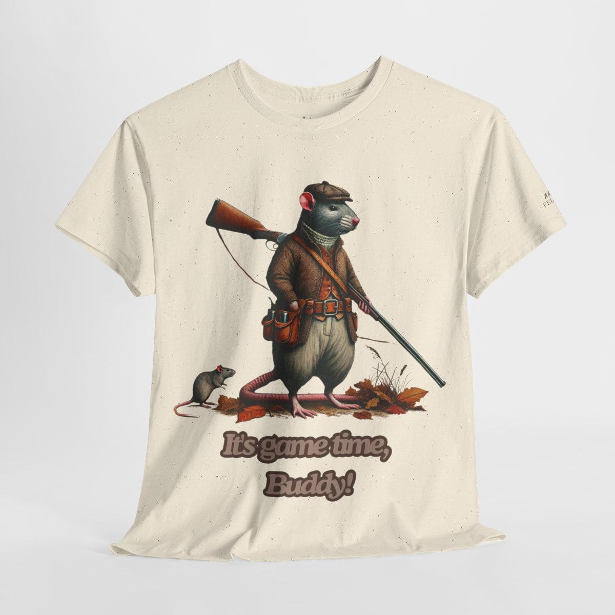 "It's Game Time, Buddy!" Women's Heavy Cotton T-Shirt featuring a bold rat hunter design