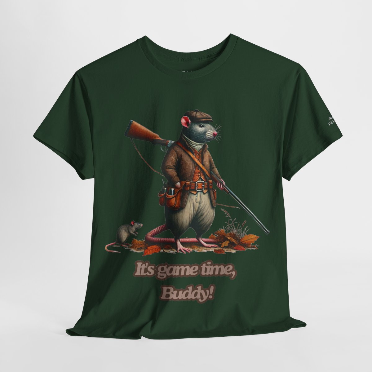 "It's Game Time, Buddy!" Women's Heavy Cotton T-Shirt featuring a bold rat hunter design