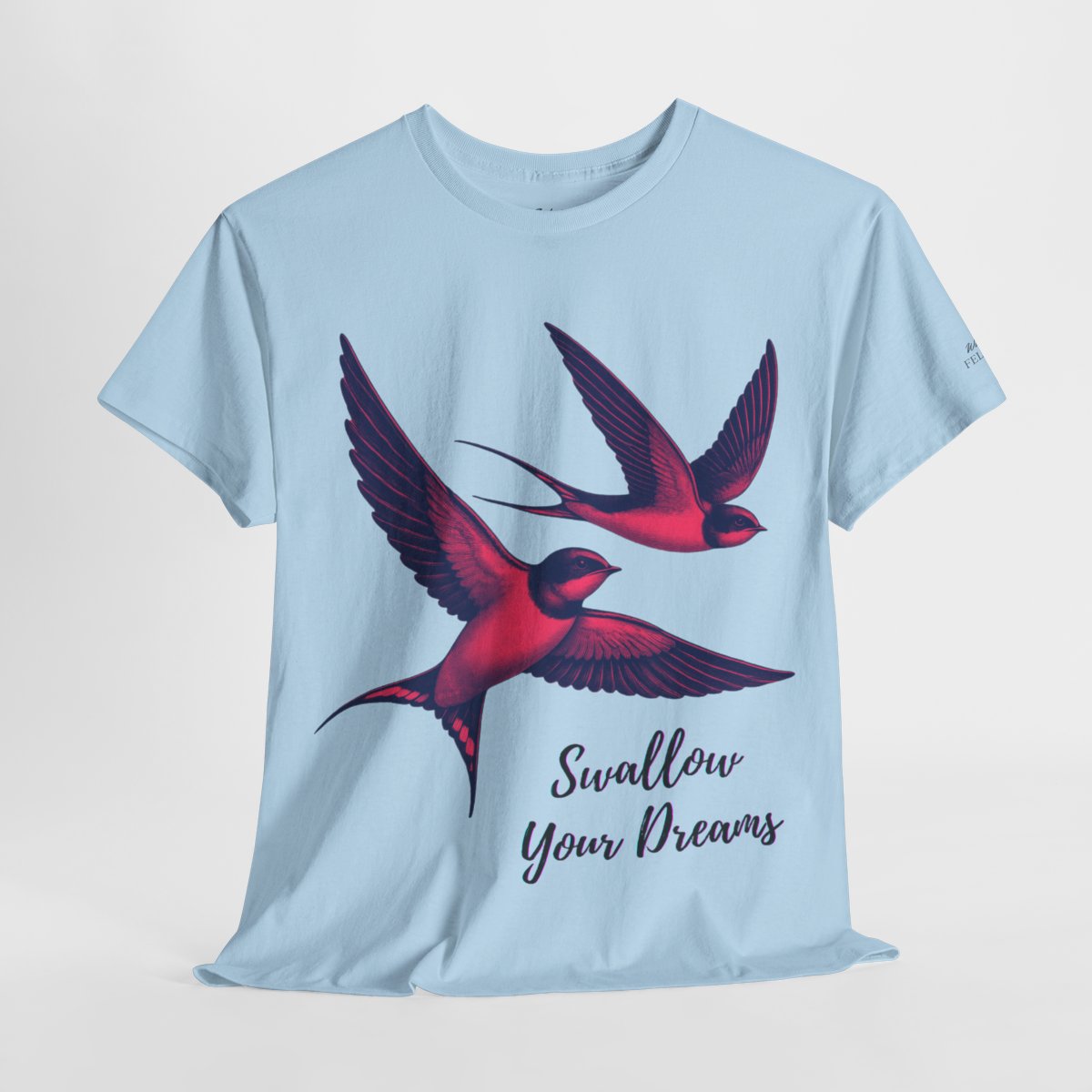 "Swallow Your Dreams" Women's Heavy Cotton T-Shirt featuring soaring swallows love design